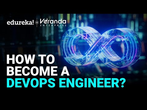 How to Become a DevOps Engineer? | DevOps Roadmap 2025 | Edureka