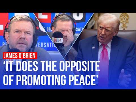 'Why is Trump attacking Europe and siding with Putin?': James O'Brien