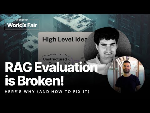 RAG Evaluation Is Broken! Here's Why (And How to Fix It) - Yuval Belfer and Niv Granot