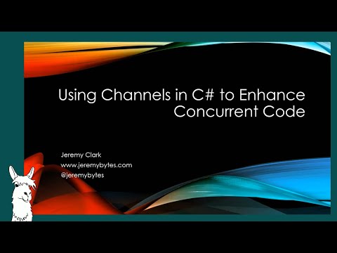 Using Channels in C# to Enhance Concurrent Code - Jeremy Clark. Dot Net North - May 2021