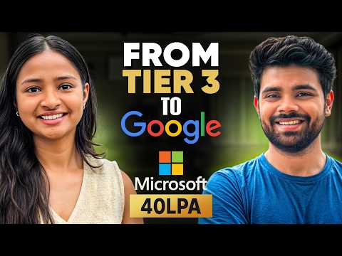 She Cracked Google and Microsoft from Tier 3 College | Roadmap, Resources, Resume, Tips