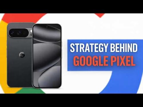 Why Google Doesn’t Care If Pixel Sells?