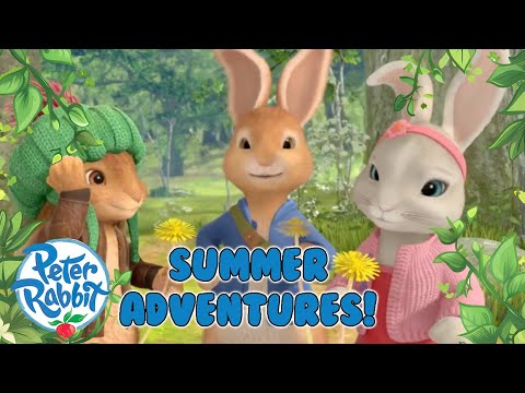 @OfficialPeterRabbit - 🌼 Summer Adventures in the Garden🐰 | Compilation | Cartoons for Kids