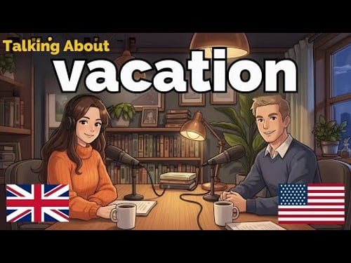 How to Talk About Vacation| in English English Conversation Practice