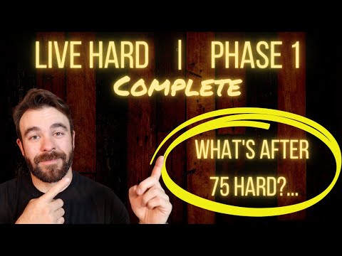 What to do after 75 Hard - PHASE 1 | Live Hard