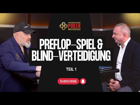 Poker Masterclass der Spielbanken Bayern #1 | Preflop-Spiel & Blind-Verteidigung