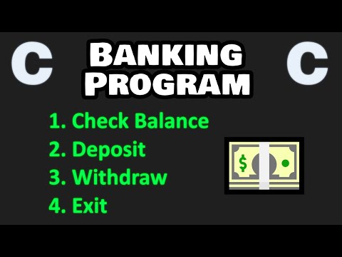 Let's code a BANK PROGRAM with C programming! ๐ต