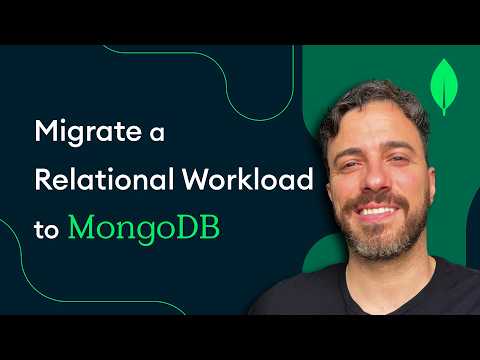 How to Migrate from Relational Databases to MongoDB | Relational Migrator 101