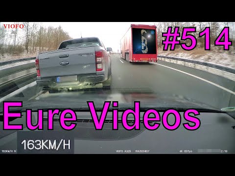 Eure Videos #514 - Eure Dashcamvideoeinsendungen #Dashcam