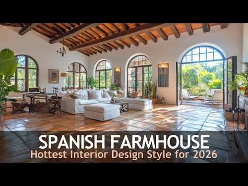 Why Spanish Farmhouse is Taking Over in 2026