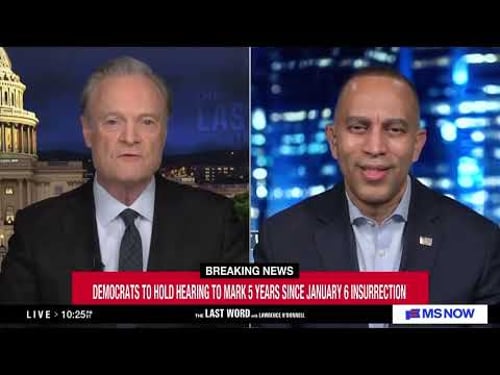 Leader Jeffries on MS NOW's the Last Word with Lawrence O'Donnell