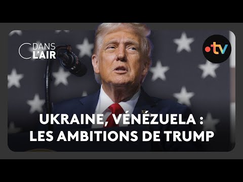 Ukraine, Vénézuela : les ambitions de Trump - C dans l’air - 18.10.2025