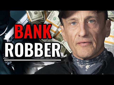 I Was A Bank Robber - Then I Went To Prison