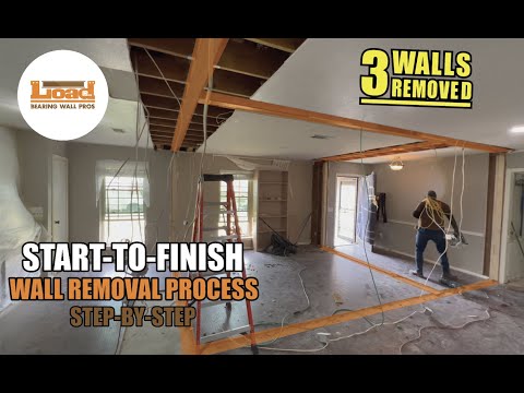Start-to-Finish Load Bearing Wall Removal Process (3 WALLS REMOVED) - Load Bearing Wall Pros