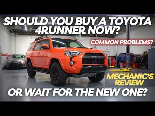 Should you get a Toyota 4Runner Now? Or Wait for the New One?