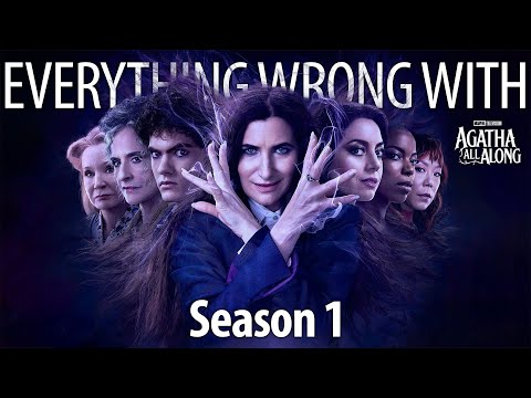 Everything Wrong With Agatha All Along Season 1