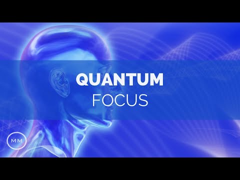 Quantum Focus (v.11) - Increase Focus / Concentration / Memory - Isochronic Tones - Focus Music