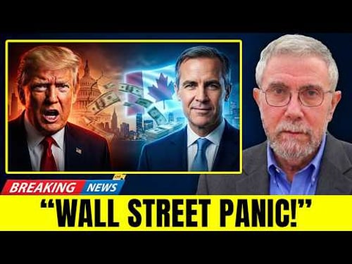 URGENT: Wall Street PANIC as Trillions Rush to Canada After Trump DISASTER — Paul Krugman Explains