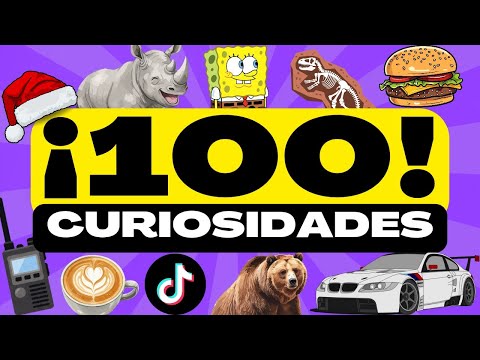 ¡100 DATOS INCREÍBLES y COSAS QUE NO SABÍAS! ⏰😲