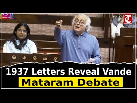 Jairam Ramesh recounts 1937 Vande Mataram letters, CWC debate and slams BJP’s appeasement charge.