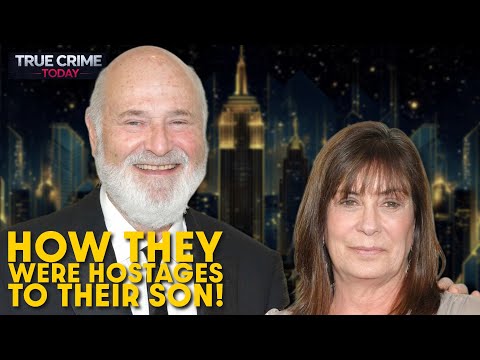 How Rob Reiner & His Wife Were HOSTAGES to Their Addict Son Who Killed Them
