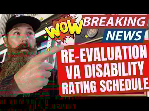 RE-EVALUATION of VA DISABILITY RATING SCHEDULE! HOUSE Committee on Veterans Affairs