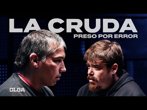 PRESO POR ERROR - Osvaldo Gómez | LA CRUDA #5 con MIGUE GRANADOS