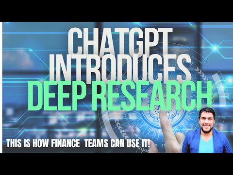 ChatGPT Deep Research for Finance and FP&A The Ultimate Guide