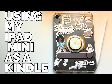 iPad Mini Makeover | Using An Ipad Mini as a Kindle | Tips to Improve the Experience | E-Reader