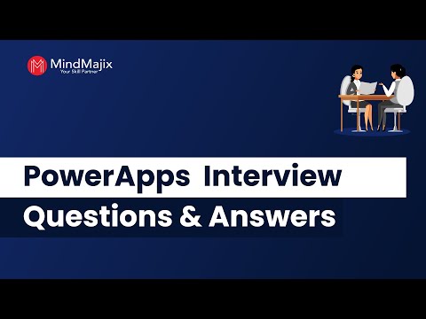 Top 30 PowerApps Interview Questions And Answers | Frequently Asked PowerApps Interview Questions