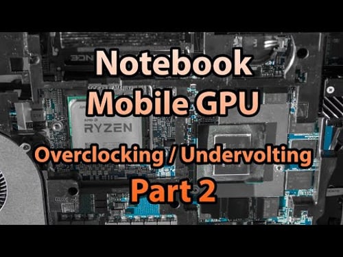 Mobile GPU Overclocking & Tuning - An Investigation & Introduction to MSI Afterburner - Part 2
