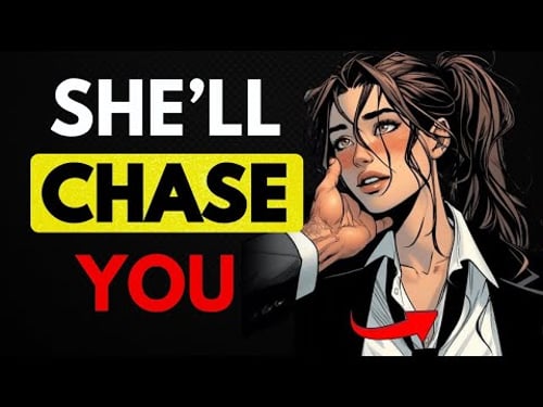How to Make Her Chase You Like Her Life Depends on It | Female Psychology | Stoicism