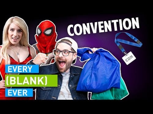 EVERY CONVENTION EVER