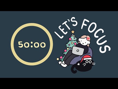 Christmas Pomodoro 4x50min | for ADHD focus ๐โฎห