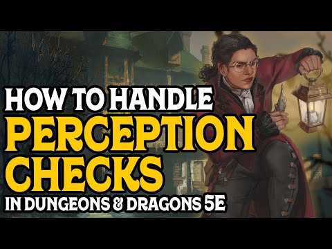 How to Handle Perception Checks in Dungeons and Dragons 5e