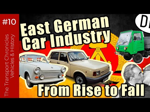 East German Car Industry: From Glory to Oblivion!