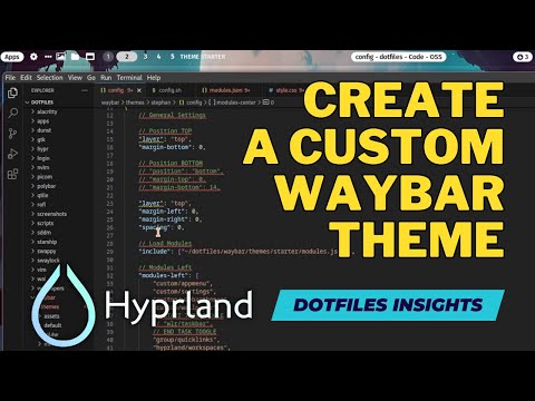 Create a custom Waybar Theme for Hyprland: ML4W Dotfiles Insights