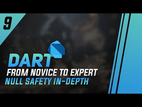 #9 - Understanding Null Safety in Dart - Type Promotions, Null Assertion, Late, Required