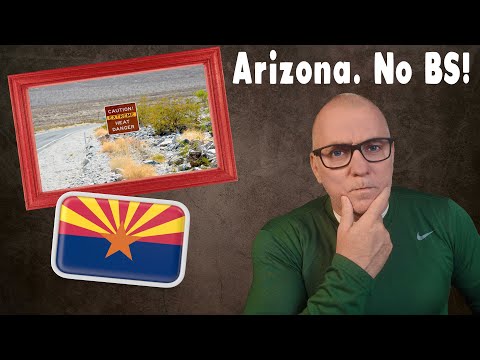 10 Things About Living in Arizona That Nobody Warns You About.