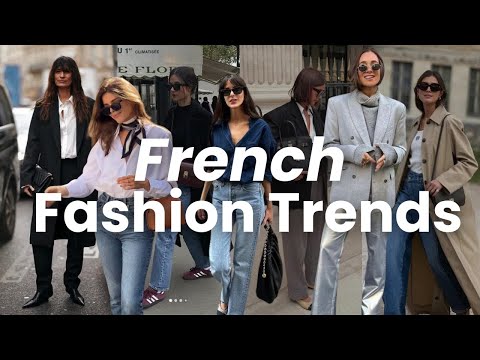 Best Fashion Trends 2025 Everyone is Wearing in Paris