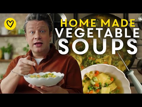 4 Vegetable Soups To Make This Week By Jamie Oliver
