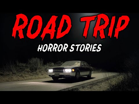 8 True Road Trip Horror Stories | "We Took a Shortcut… And Never Should Have" 😱