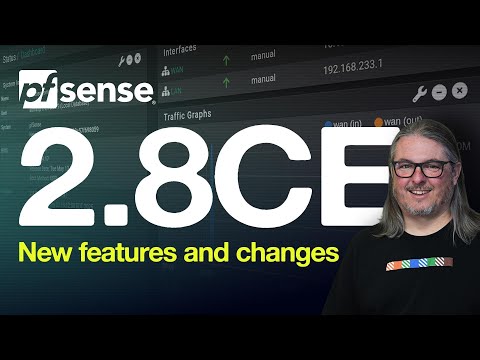 pfSense CE 2.8 Is Finally Here. What’s New and What You Need to Know!