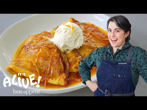 Claire Makes Sourdough Crêpes Suzette | It's Alive | Bon Appétit
