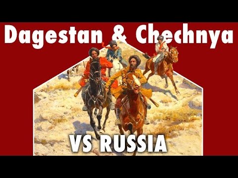 How Dagestan & Chechnya Resisted Russia | Caucasus History