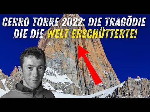 Der tödliche Aufstieg von Corrado Pesce auf den Cerro Torre | Die Katastrophe des Jahres 2022