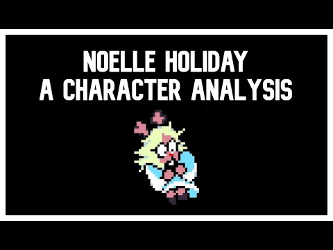 Noelle Holiday: Deltarune character analysis (Deltarune Theory/Discussion)