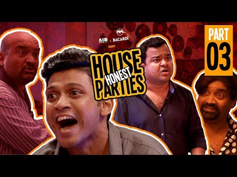 AIB : Honest House Parties | Part 3