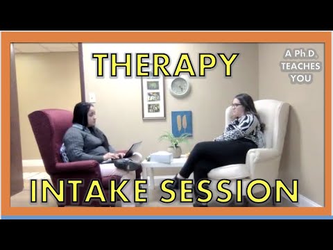 First Therapy Session | What could it look like? Intake Example for Interns: A Ph.D. Teaches You