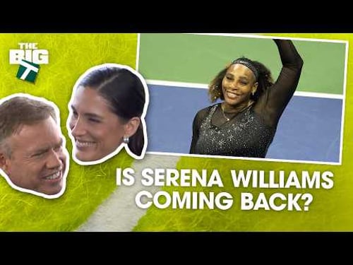 Is Serena Williams coming back to professional tennis? 😱 | Episode 6 | The Big T Podcast